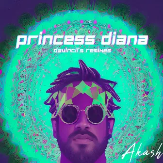 Princess Diana (Davincii's Remixes) by Akash