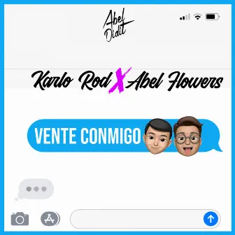 Vente Conmigo by Karlo Rod