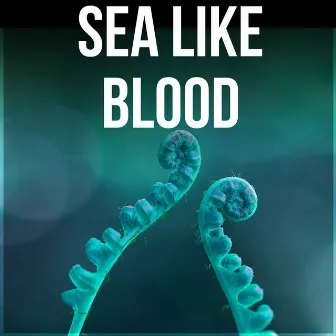 Sea Like Blood - Instrumental Nature Sounds, Ocean Waves, Luxury Spa, Sensual Massage Music for Aromatherapy, Relaxation & Meditation, Endlessly Soothing Music by Calming Waters Consort