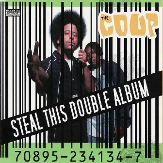 Steal This Double Album by The Coup