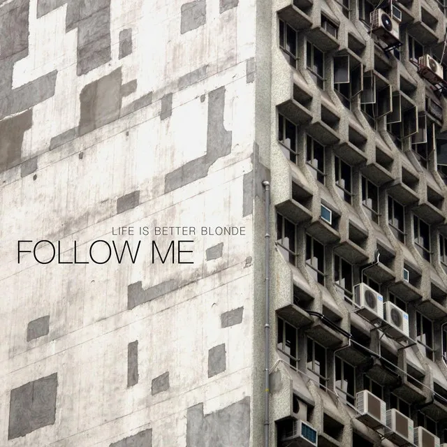 Follow Me