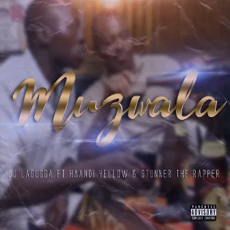 Muzwala by Dj Lagugga