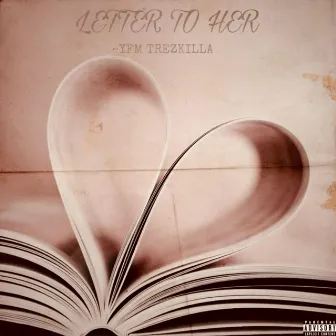 Letter To Her by YFM