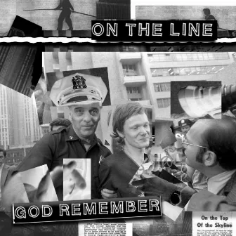 On the Line by God Remember