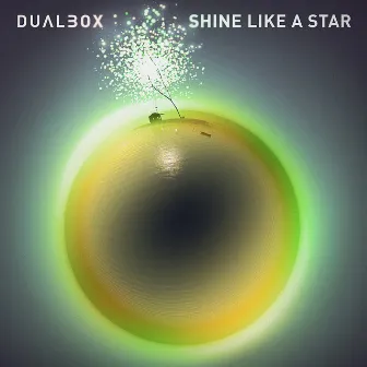 Shine Like a Star by Dualbox