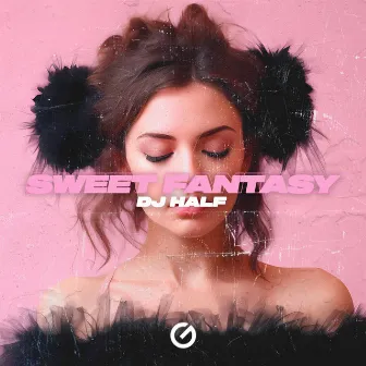 Sweet Fantasy by DJ HaLF