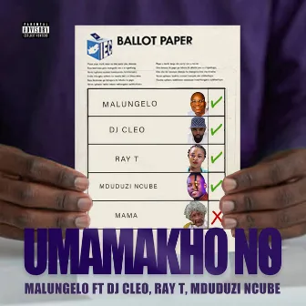 Umamakho NO (feat. DJ Cleo & Mduduzi Ncube & Ray T) by Malungelo