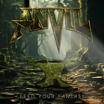 Feed Your Fantasy by Anvil