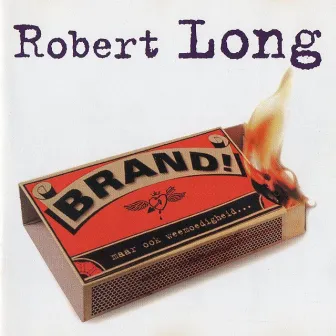 Brand! by Robert Long