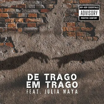 De trago em trago by Dantas Mc