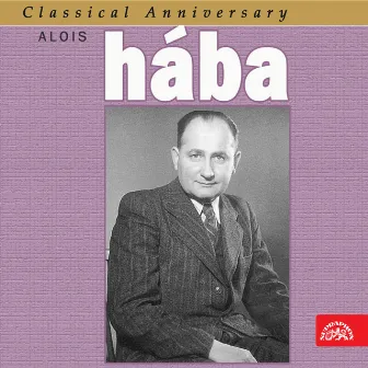 Hába: String Quartets by Alois Hába