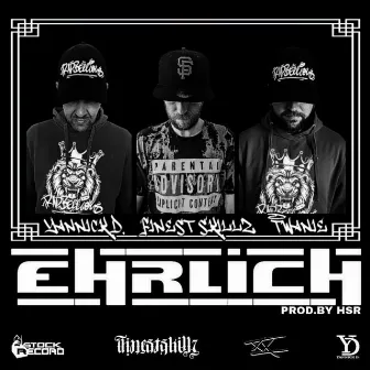 Ehrlich by Finest Skillz