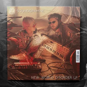 New World Disorder by Soundopamine