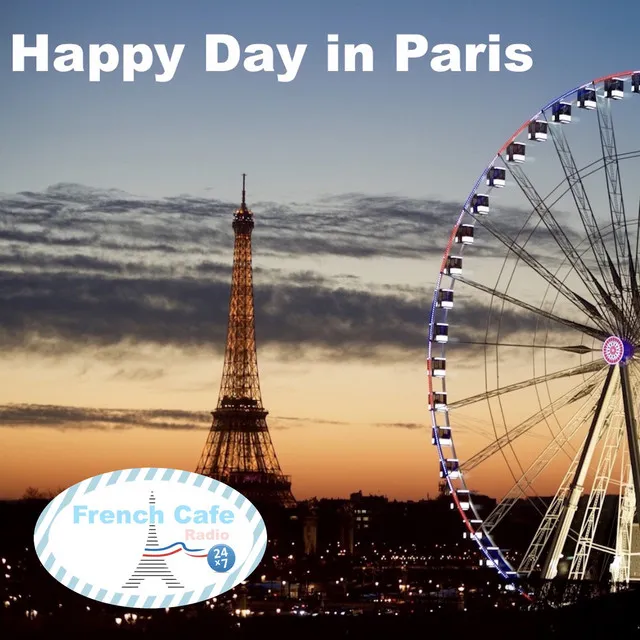 Happy Day in Paris