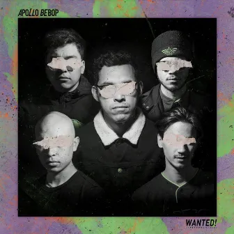 Wanted! (Instrumentals) by Apollo Bebop