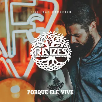 Porque Ele Vive by Flávio Guedes