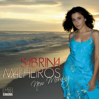 New Morning by Sabrina Malheiros