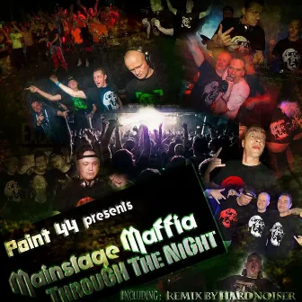 Through the Night by Mainstage Maffia