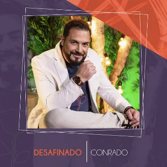 Desafinado by Conrado