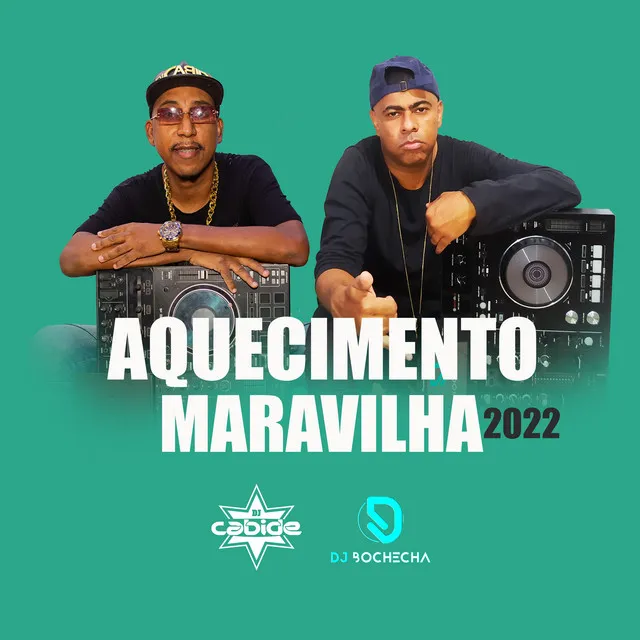 Aquecimento Maravilha 2022