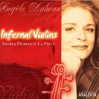 Infernal Violins by La Pietà