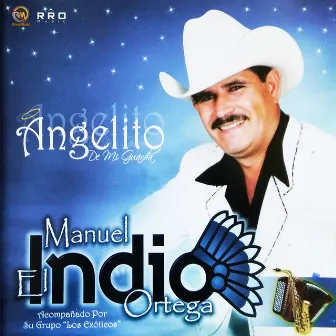 Angelito De Mi Guarda by Manuel El Indio Ortega