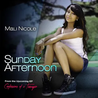 Sunday Afternoon - Single by Mali Nicole