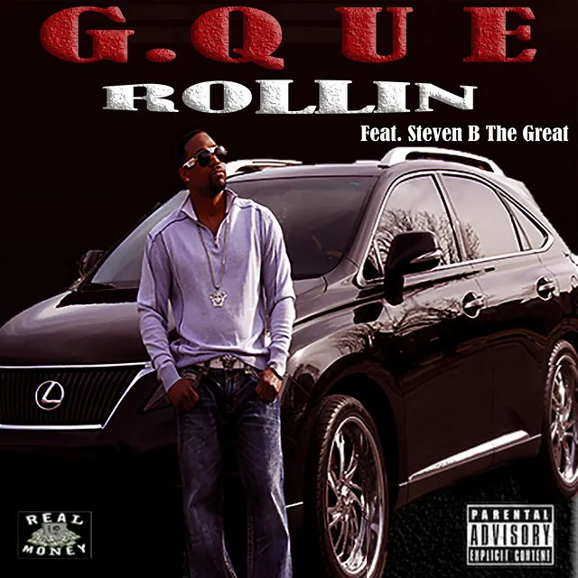 Rollin' (feat. Steve B the Great)