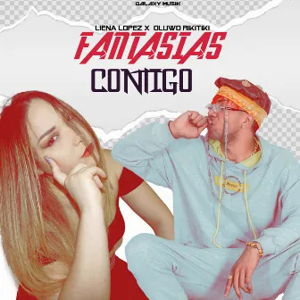 Fantasias Contigo by Liena Lopez