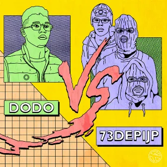 DODO vs 73 DE PIJP by 73 De Pijp