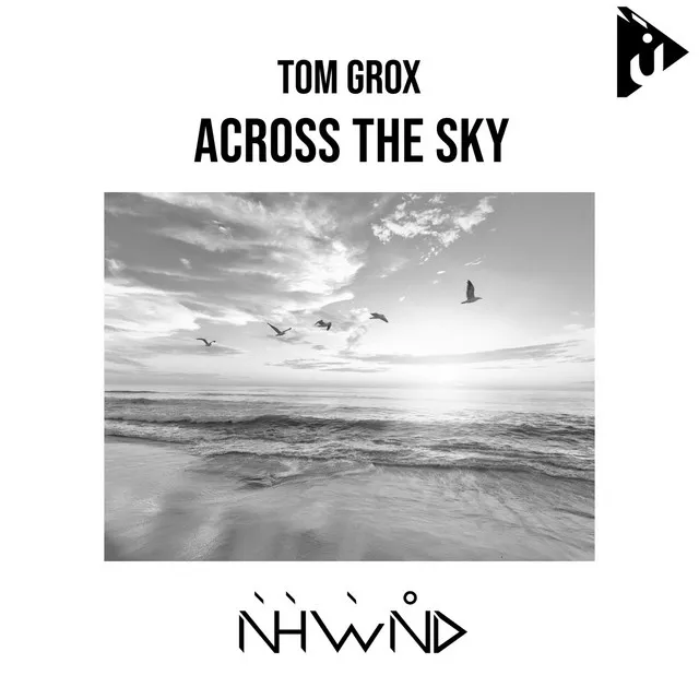 Across the Sky - Original Mix