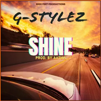 SHINE by G-Stylez