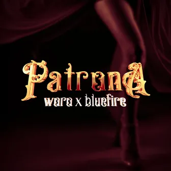 Patrona by Woro