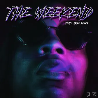 The Weekend by King Shaladon