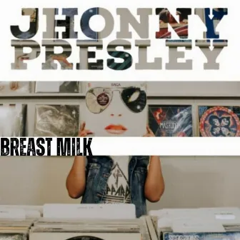 Breast Milk by 