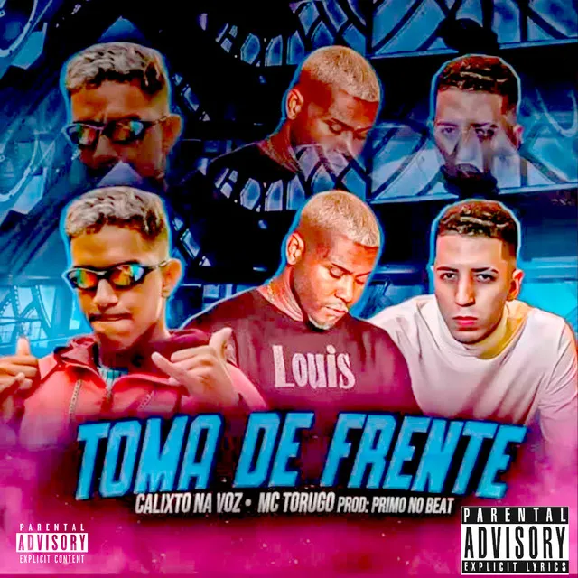 Toma de Frente (feat. Mc Torugo)