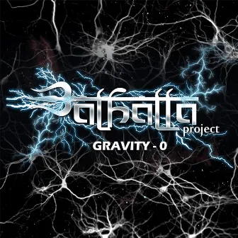 Gravity 0 by Walhalla Project