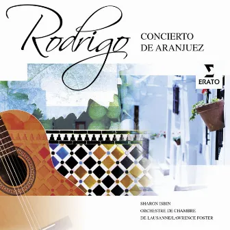 Rodrigo: Concierto de Aranjuez by Sharon Isbin