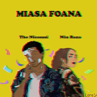 Miasa Foana by Niu Raza