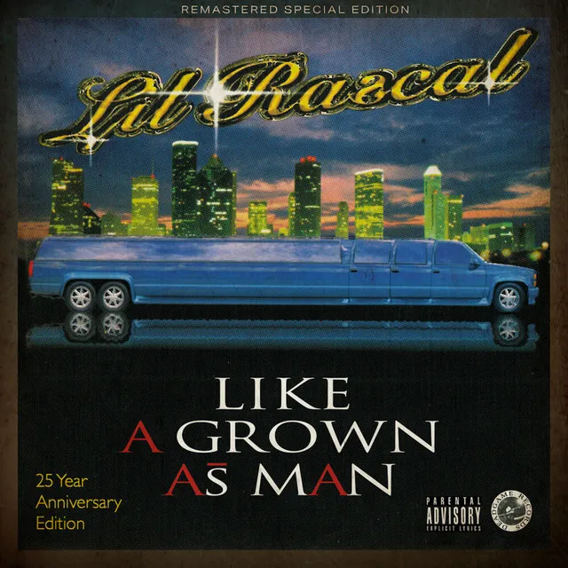 Like A Grown As Man (Remastered)