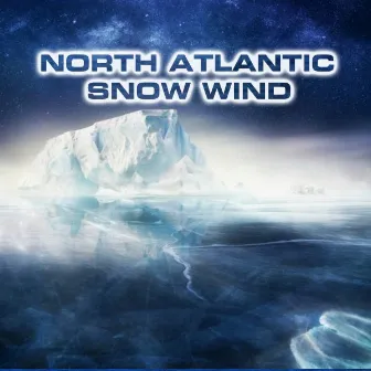 North Atlantic Snow Wind by Wind Sounds FX