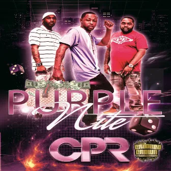 Purple Nite - Single by CPR