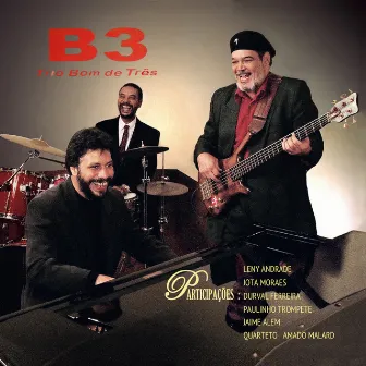 B3 by Bom de Três