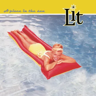 A Place In the Sun (Expanded Edition) by Lit