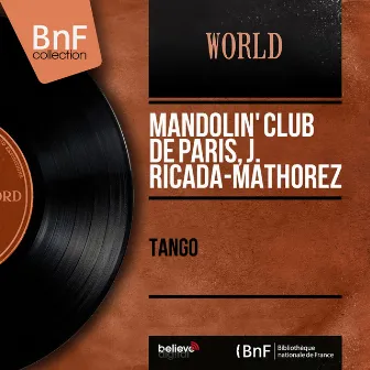 Tango (Mono version) by Mandolin' Club de Paris