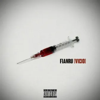 Vicio by Fianru