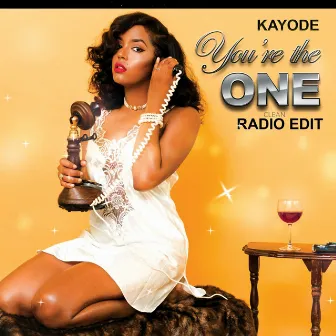 You're the One (for Me) [Clean Radio Edit] by Kayode