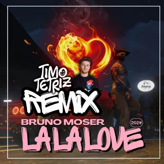 La La Love (Timo Tetriz Remix) by Bruno Moser