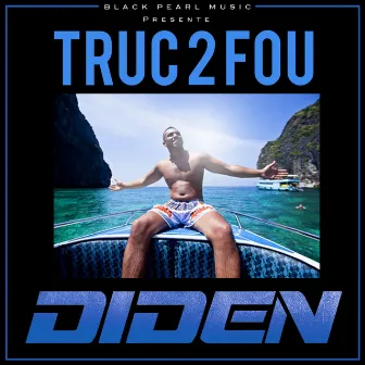 Truc 2 fou by Diden