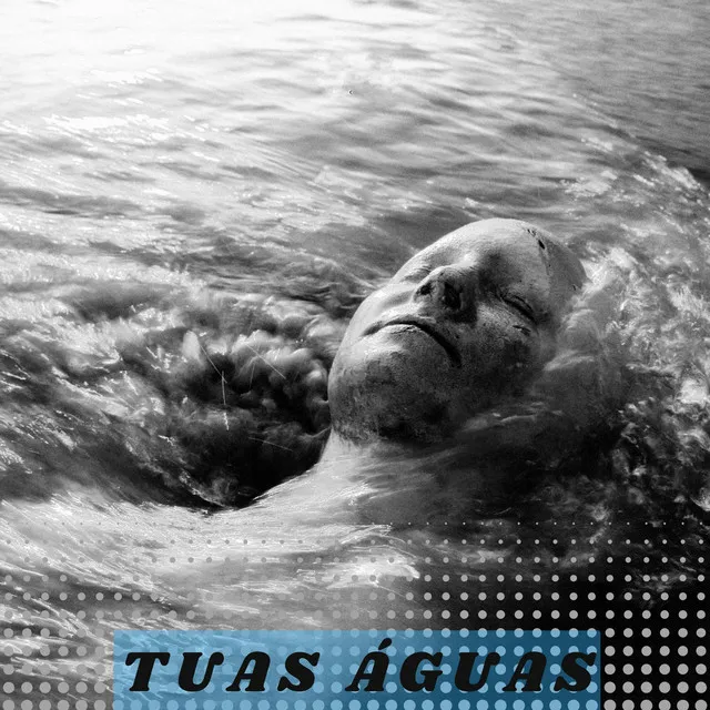 Tuas Águas